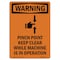 Signmission OSHA WARNING Sign, Pinch Point Keep Clear W/ Symbol, 24in X 18in Decal, 18" W, 24" L, Portrait OS-WS-D-1824-V-13420 - alternate 1